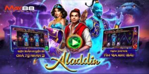 Tìm hiểu về trò chơi nổ hũ Aladdin May88